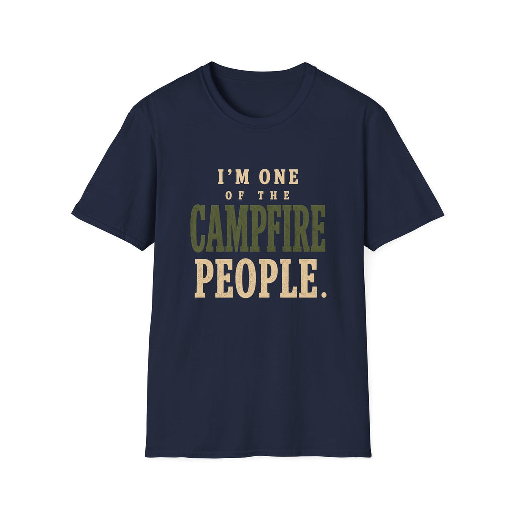 I'm One of the Campfire People. T‑Shirt