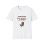 Campground Princess. Zero Royal Duties. T‑Shirt