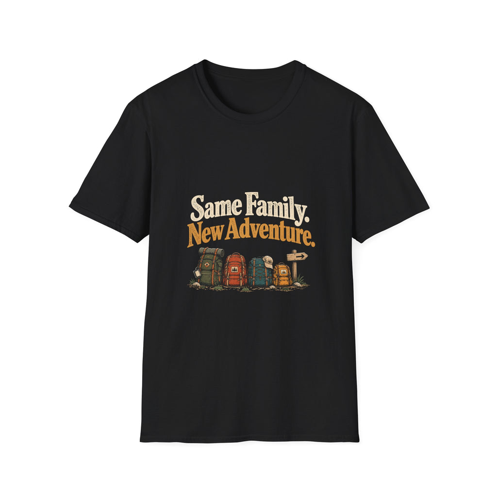 Same Family. New Adventure. T-Shirt
