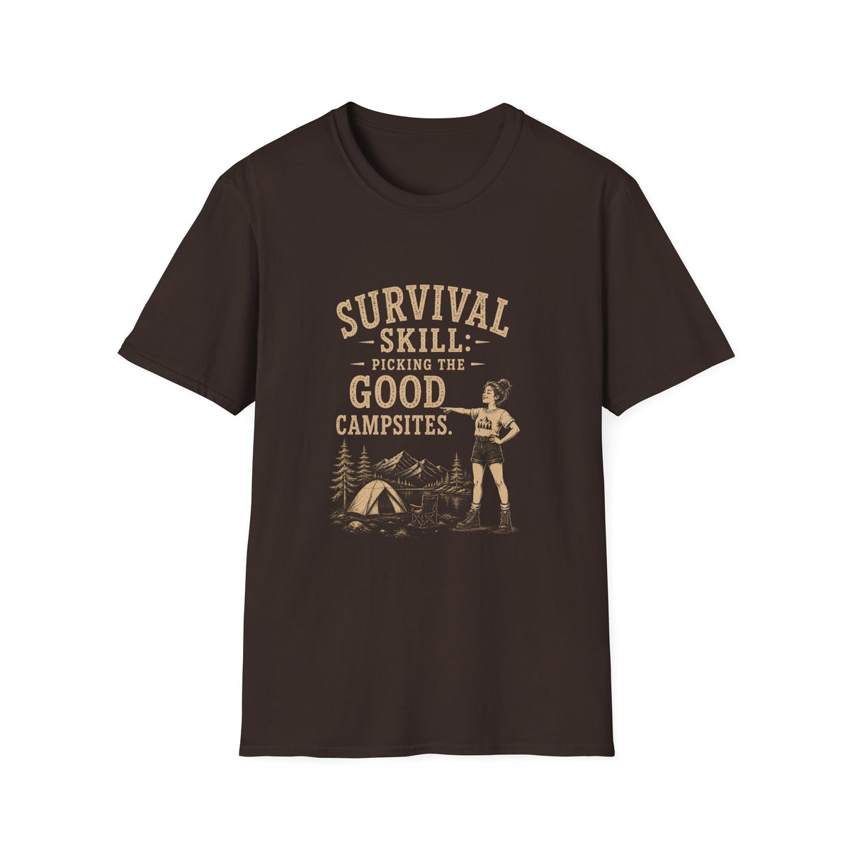 Survival Skill: Picking the Good Campsites. T‑Shirt
