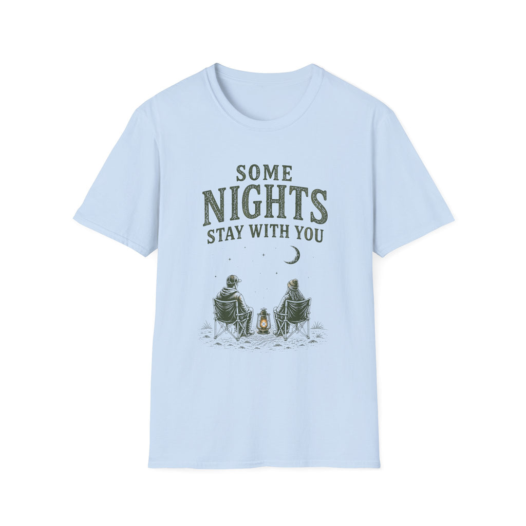 Some Nights Stay With You. T‑Shirt