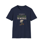 I Don't Escape Life. I Return To Myself. T-Shirt