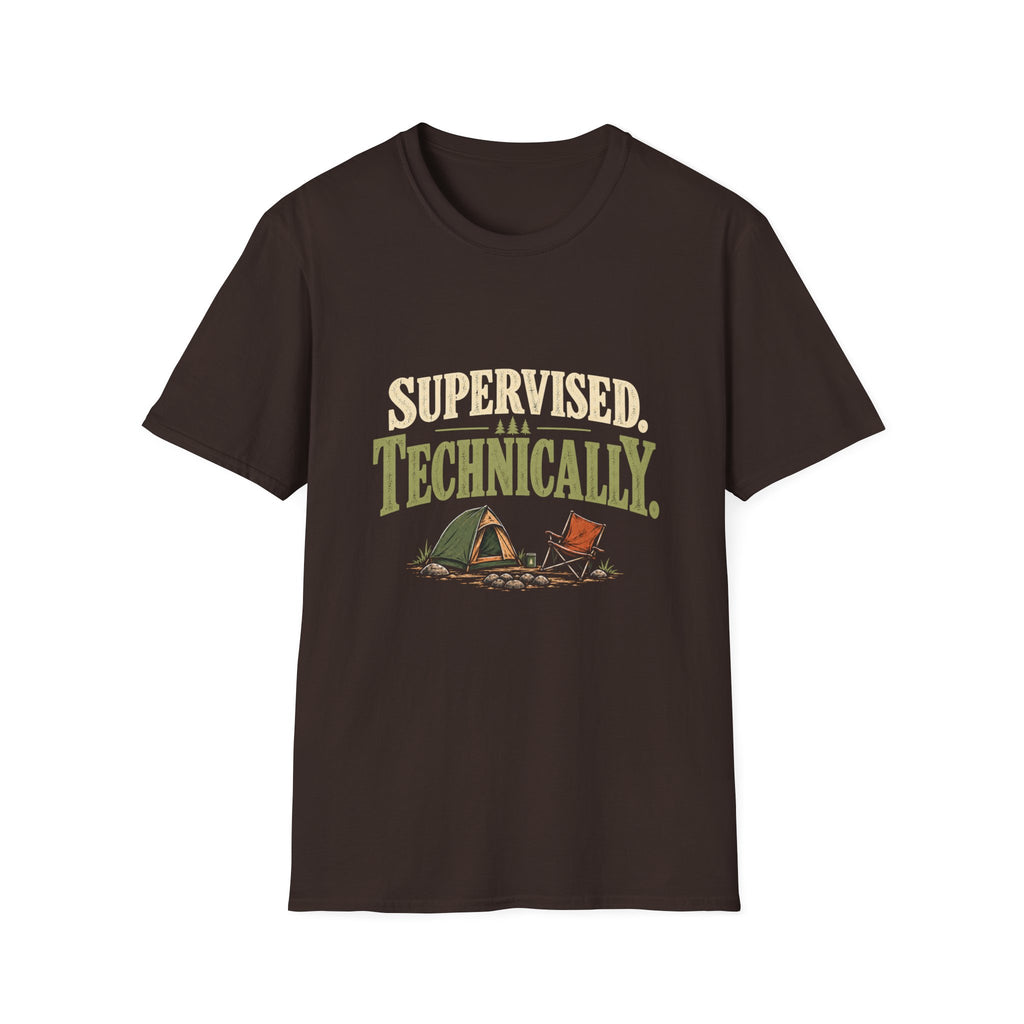 Supervised. Technically. T-shirt
