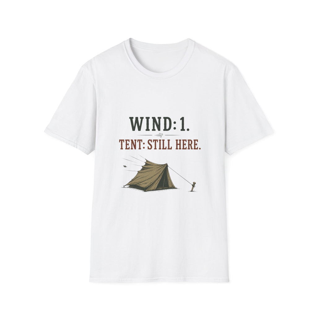 Wind: 1. Tent: Still Here. T‑Shirt