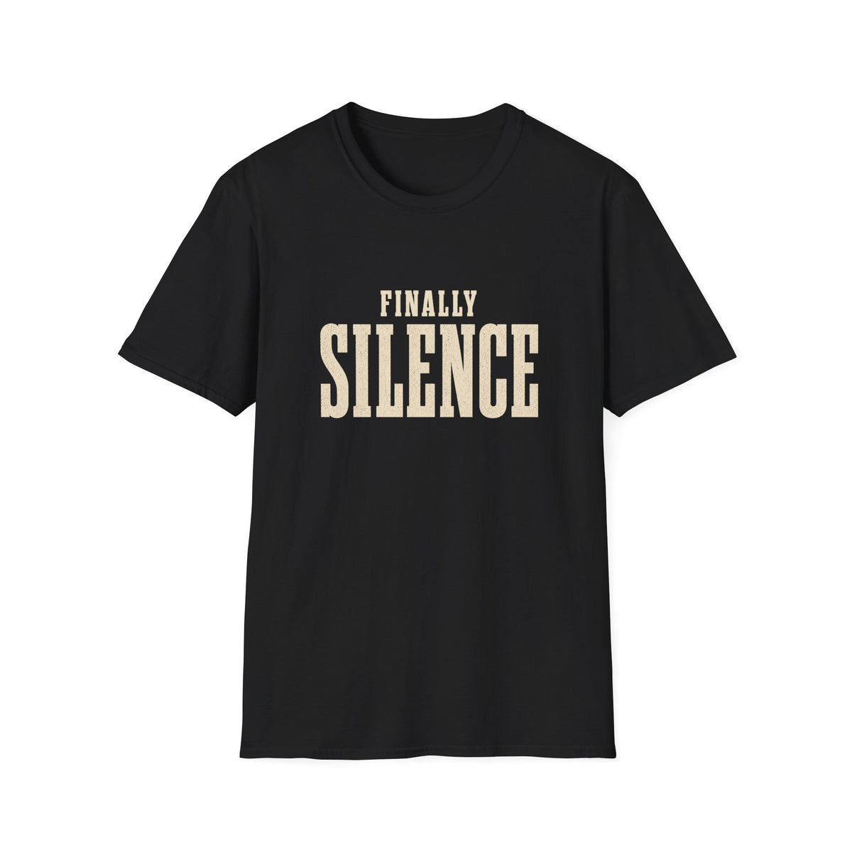 Finally Silence T-Shirt