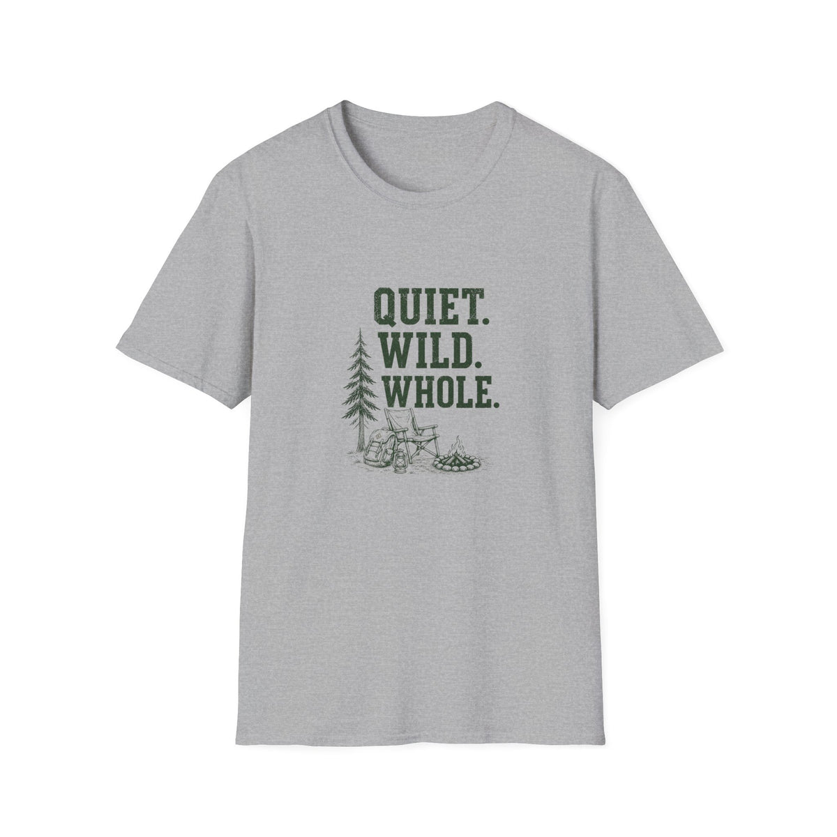 Quiet. Wild. Whole. T-Shirt