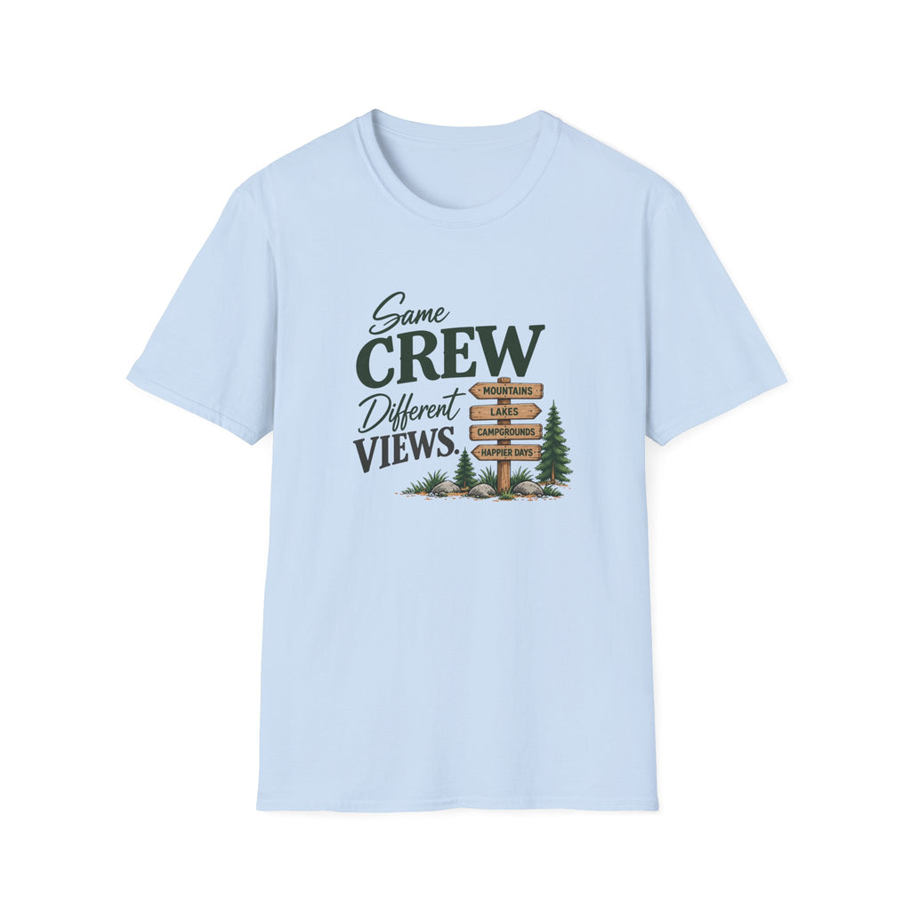 Same Crew. Different Views. T-Shirt