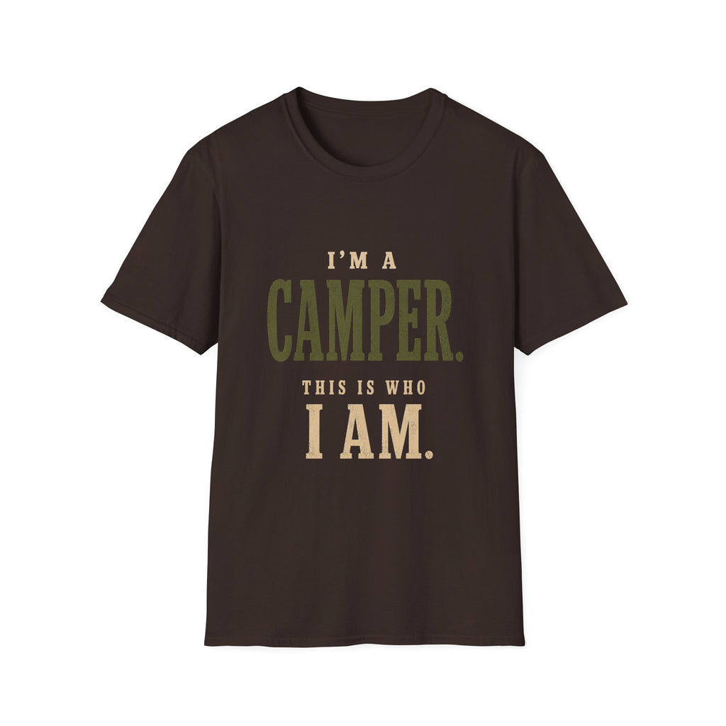 I'm a Camper. This is Who I Am.T‑Shirt
