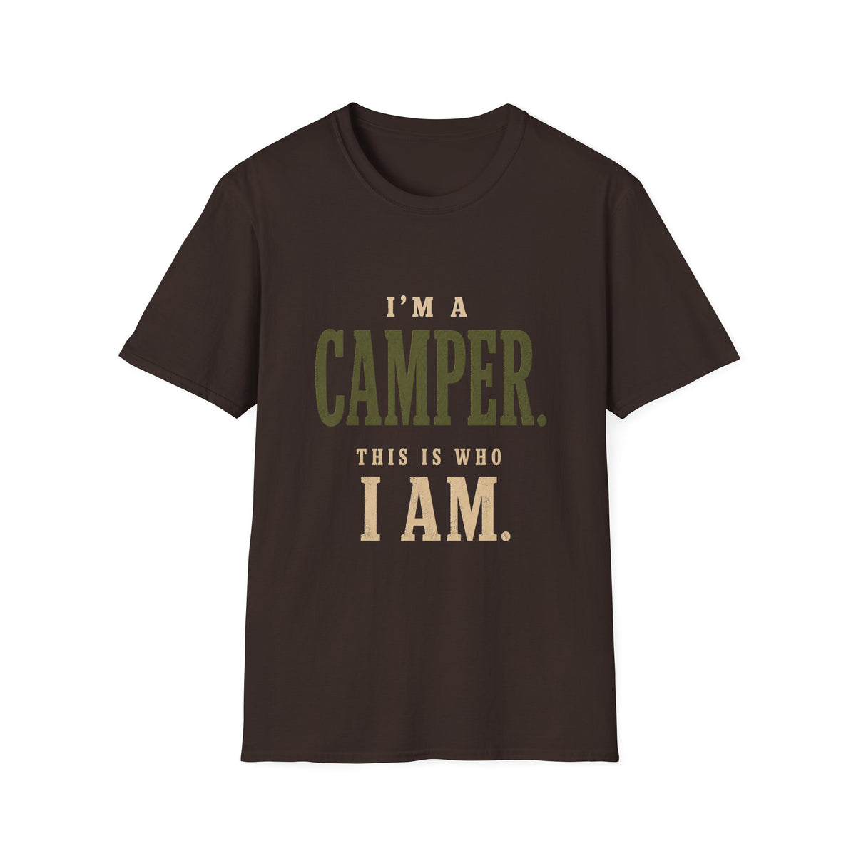I'm a Camper. This is Who I Am.T‑Shirt