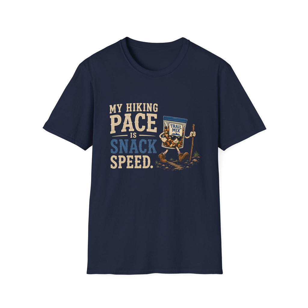 My Hiking Pace Is Snack Speed. T‑Shirt