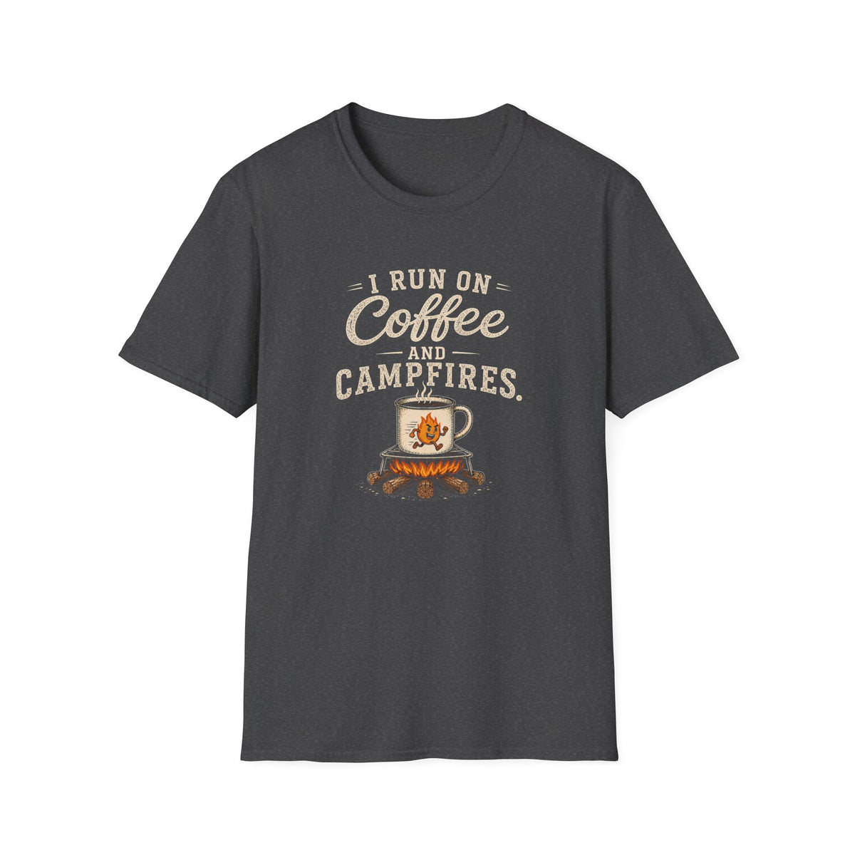 I Run On Coffee and Campfires. T‑Shirt