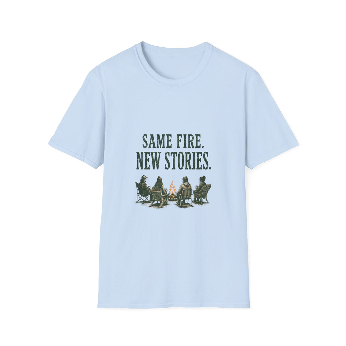 Same Fire. New Stories. T‑Shirt