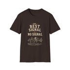 The Best Signal Is No Signal. T‑Shirt