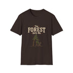 Forest Gets Me T‑Shirt