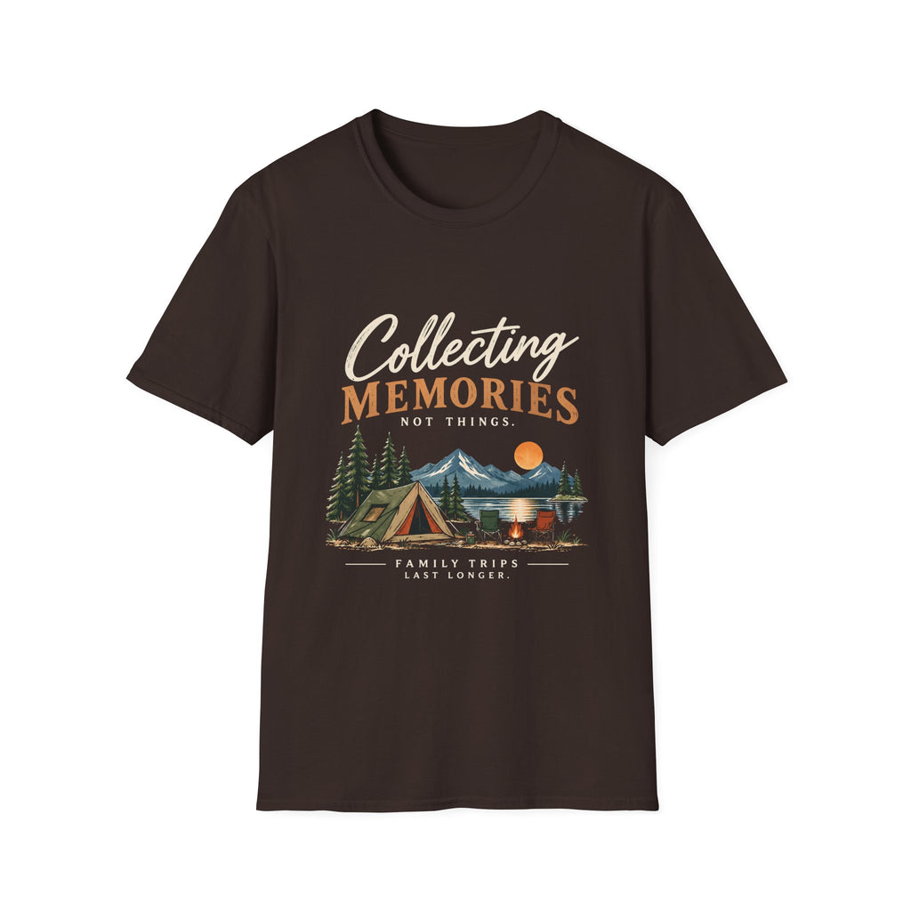 Collecting  Memories. Not Things. T-Shirt