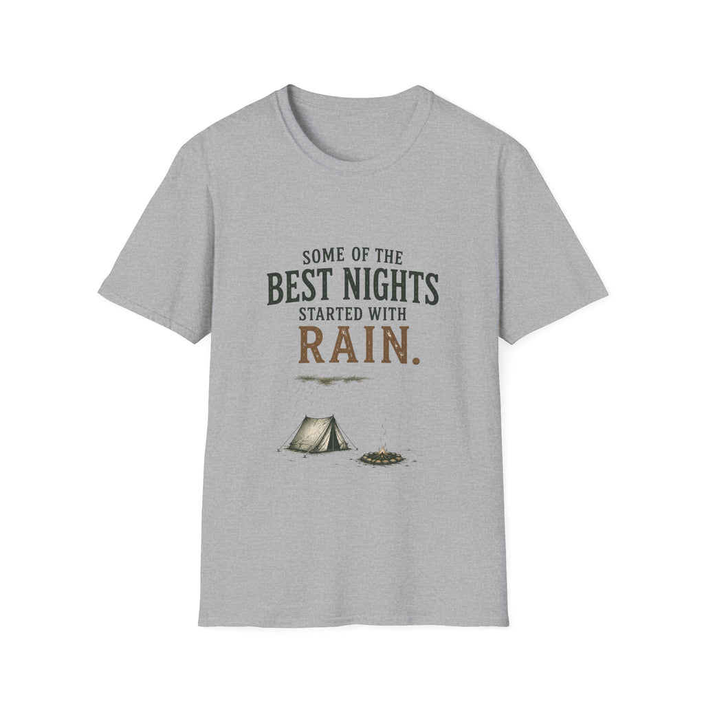 Some Of The Best Nights Started With Rain. T‑Shirt