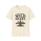 Soft Spoken. Wild Heart. T‑Shirt