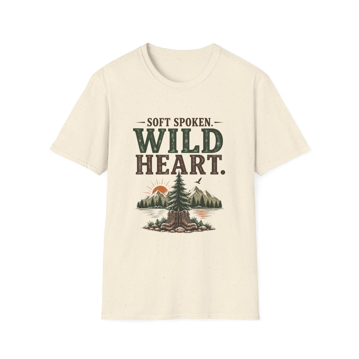 Soft Spoken. Wild Heart. T‑Shirt