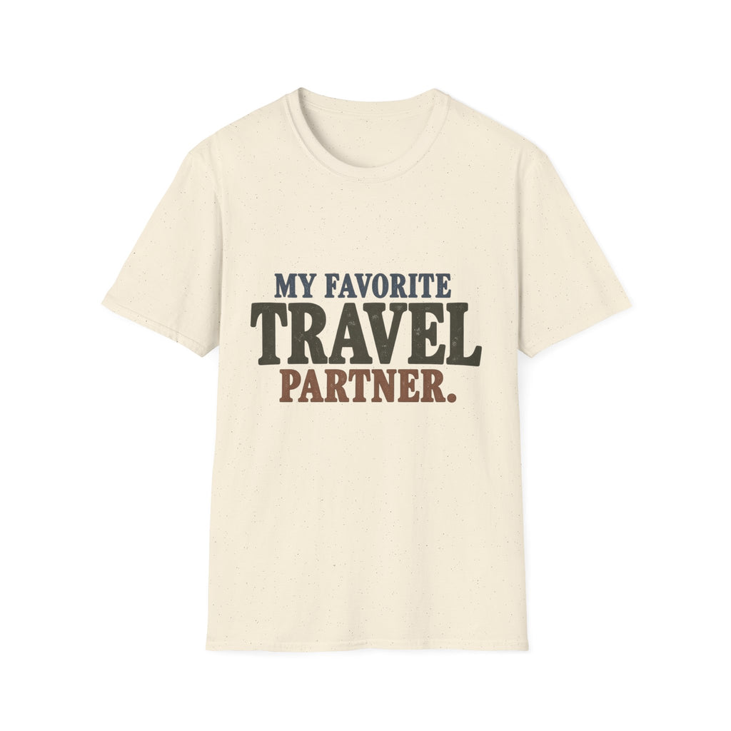 My Favorite Travel Partner. T-Shirt