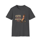 Cute. Until The Mosquitoes Arrived. T‑Shirt