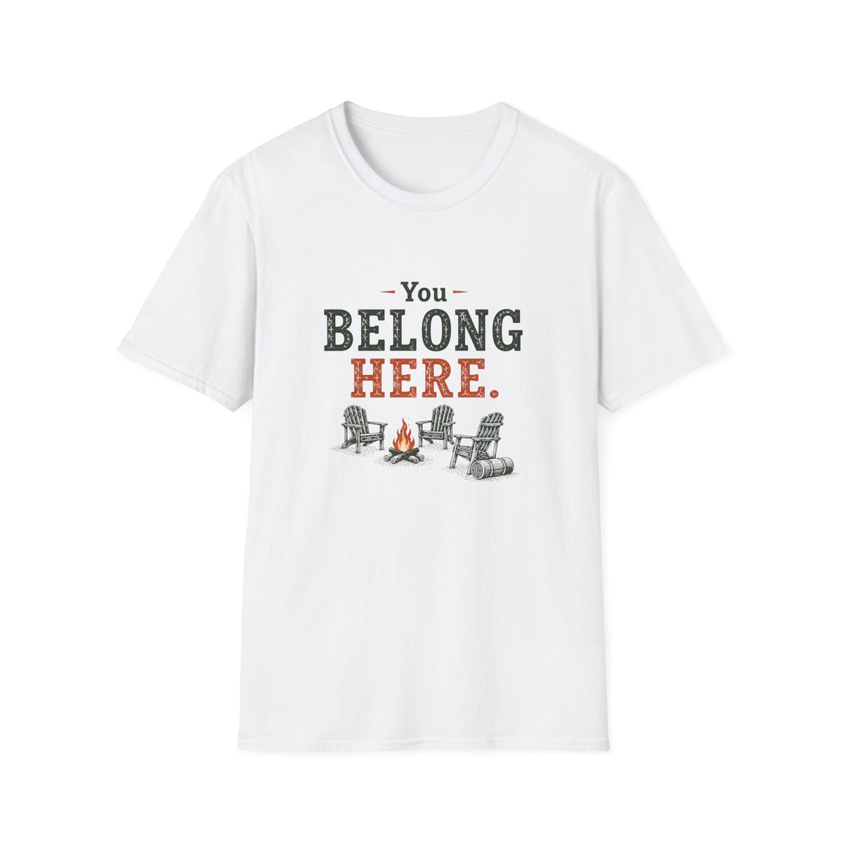 You Belong Here T‑Shirt