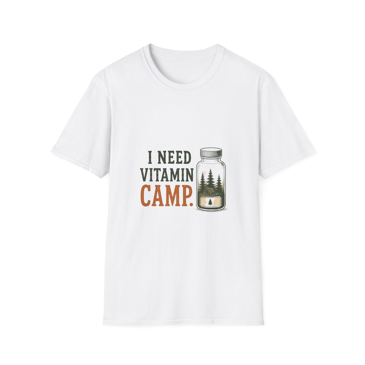 I Need Vitamin Camp. T‑Shirt