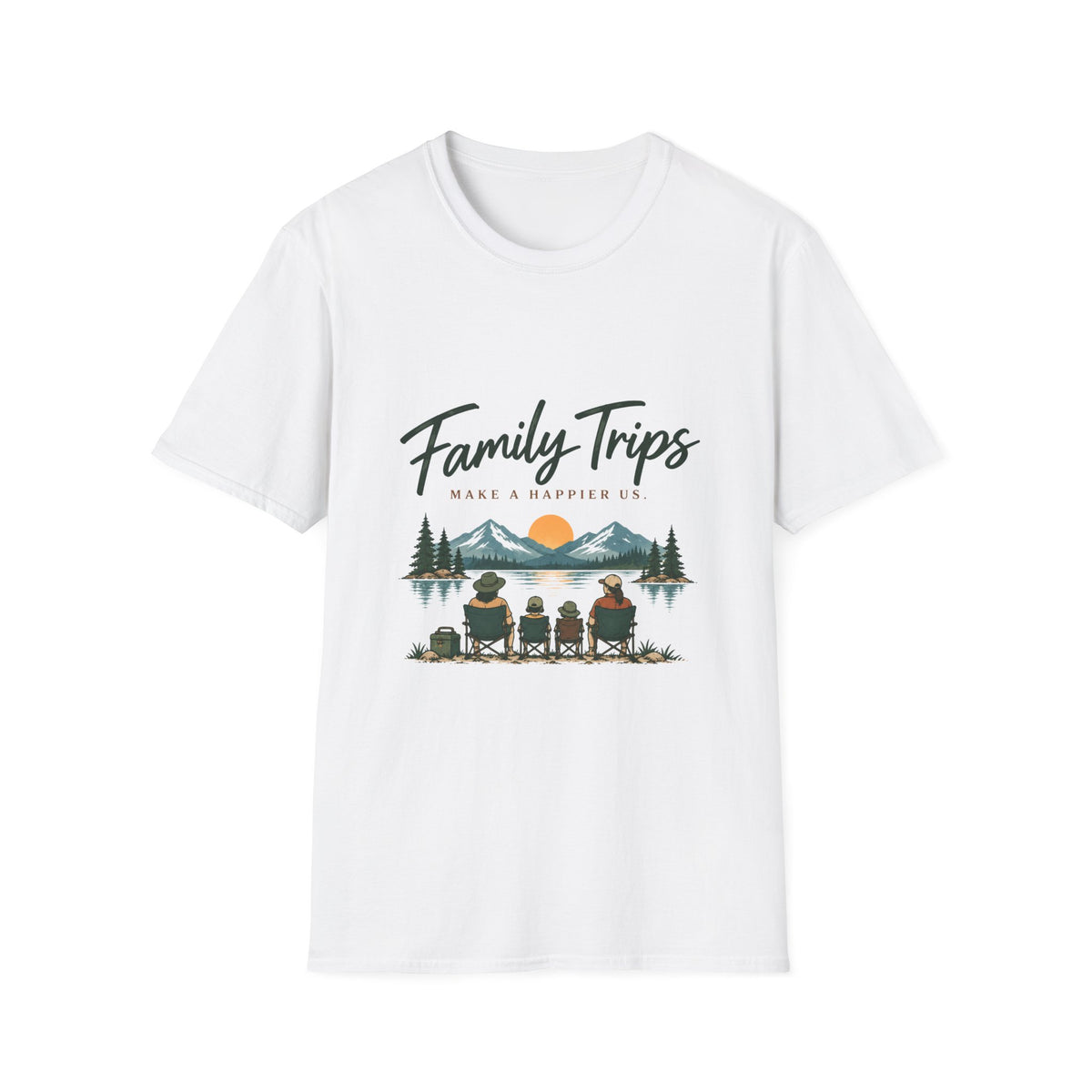 Family Trips. Make A Happier Us. T-Shirt