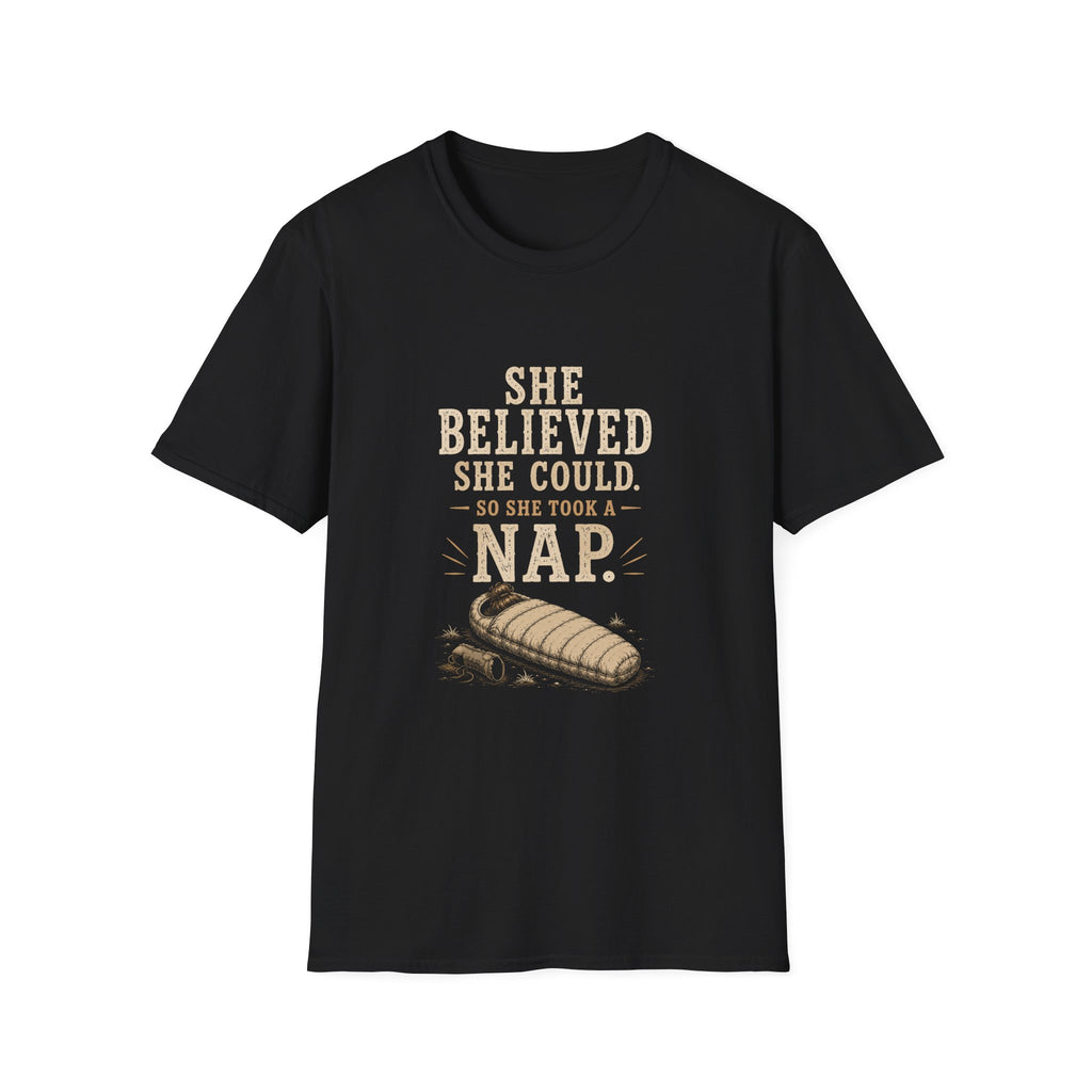 She Believed She Could. So She Took A Nap. T‑Shirt