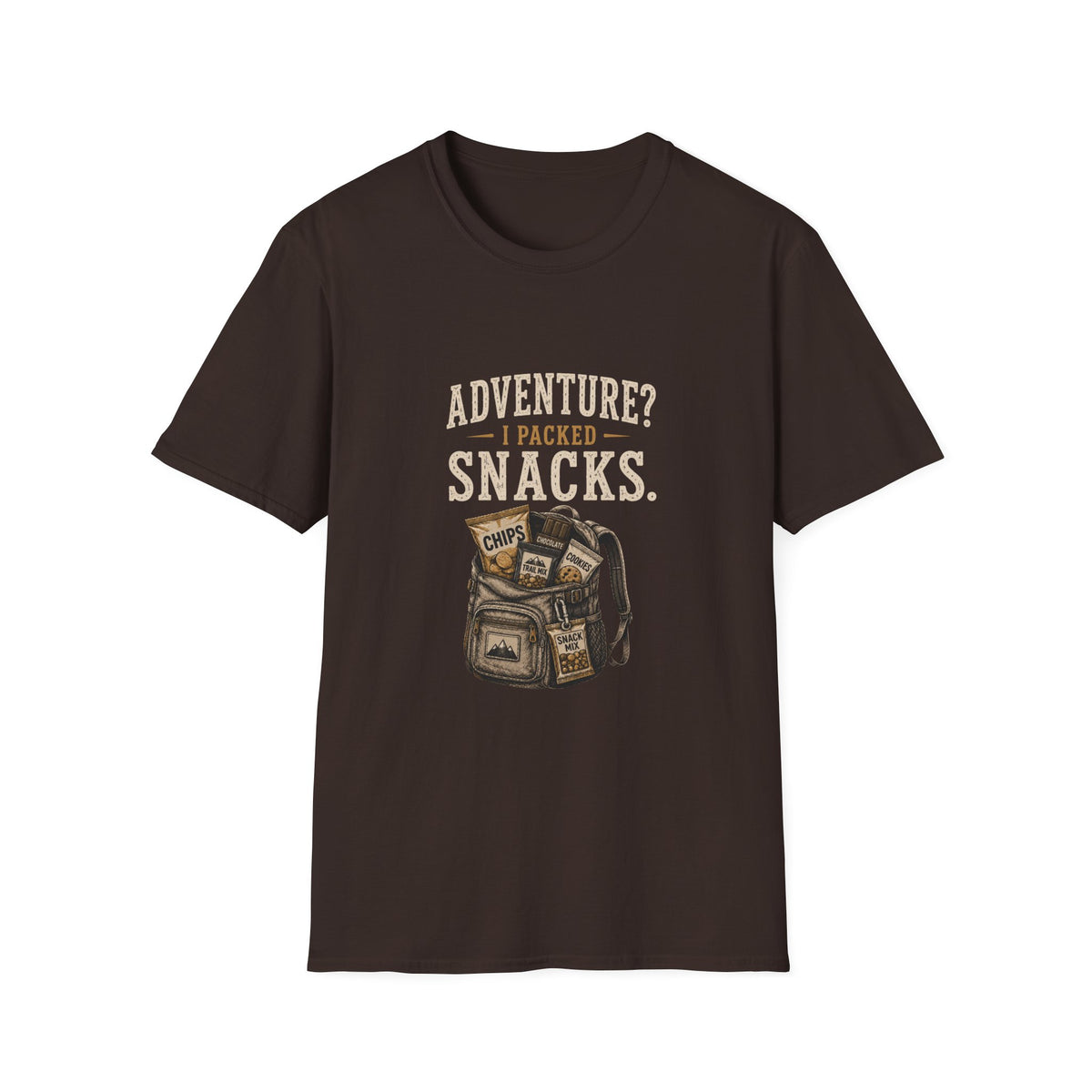 Adventure? I Packed Snacks. T‑Shirt