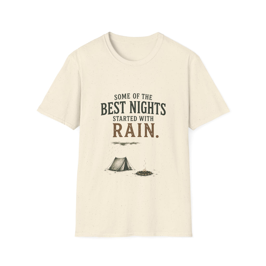 Some Of The Best Nights Started With Rain. T‑Shirt