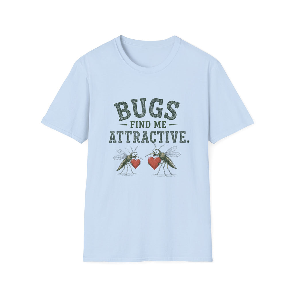 Bugs Find Me Attractive. T‑Shirt