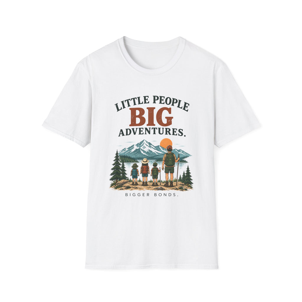 Little People Big Adventures. Bigger Bonds. T-Shirt