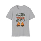 Fluent In Campfire Gossip. T‑Shirt