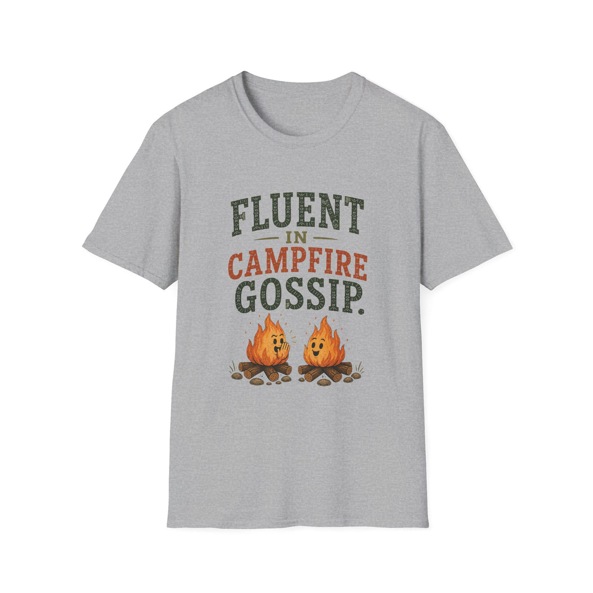 Fluent In Campfire Gossip. T‑Shirt
