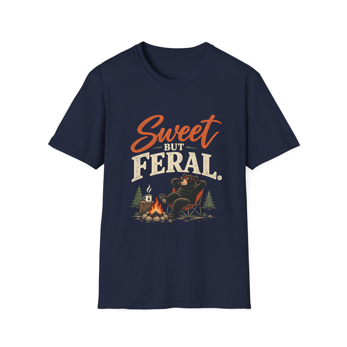 Sweet But Feral. T-shirt