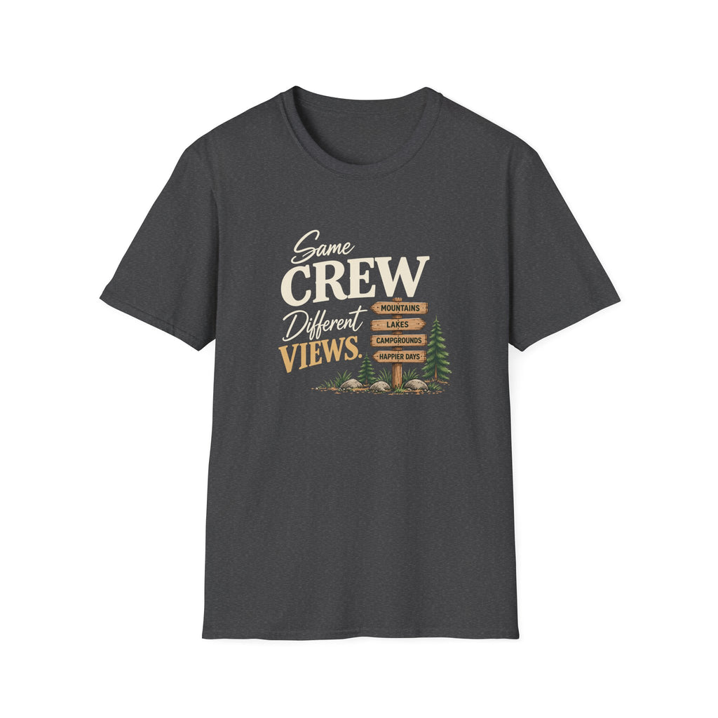 Same Crew. Different Views. T-Shirt