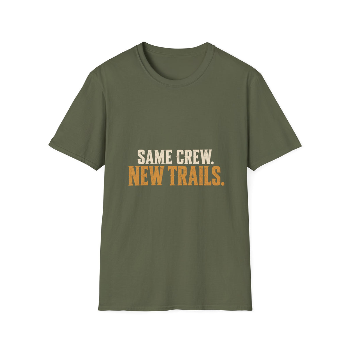 Same Crew. New Trails. T-Shirt