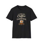 I Run On Coffee and Campfires. T‑Shirt