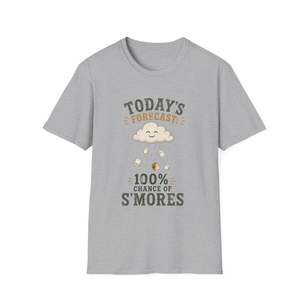 Today Forecast: 100% Chance of S'mores. T‑Shirt
