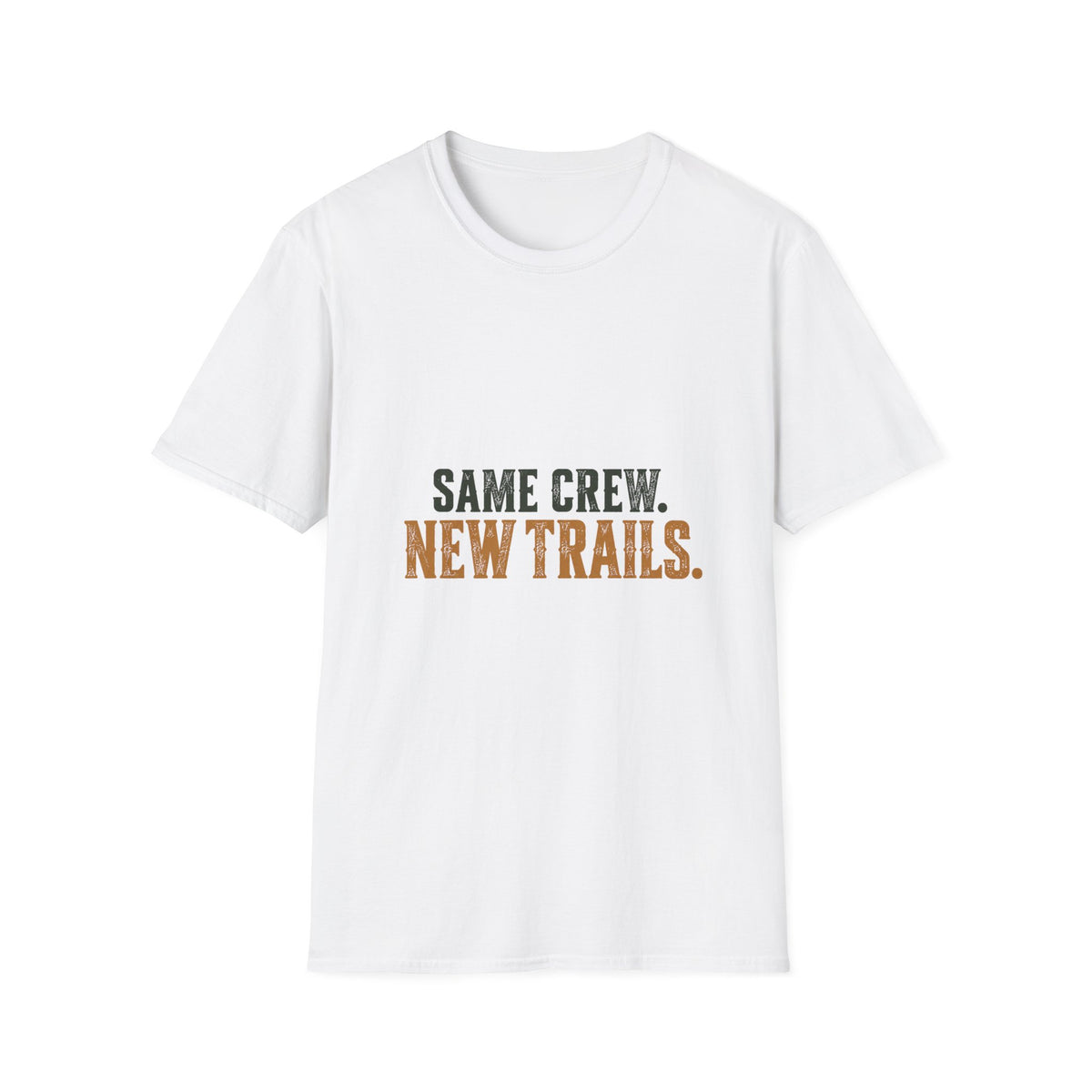 Same Crew. New Trails. T-Shirt
