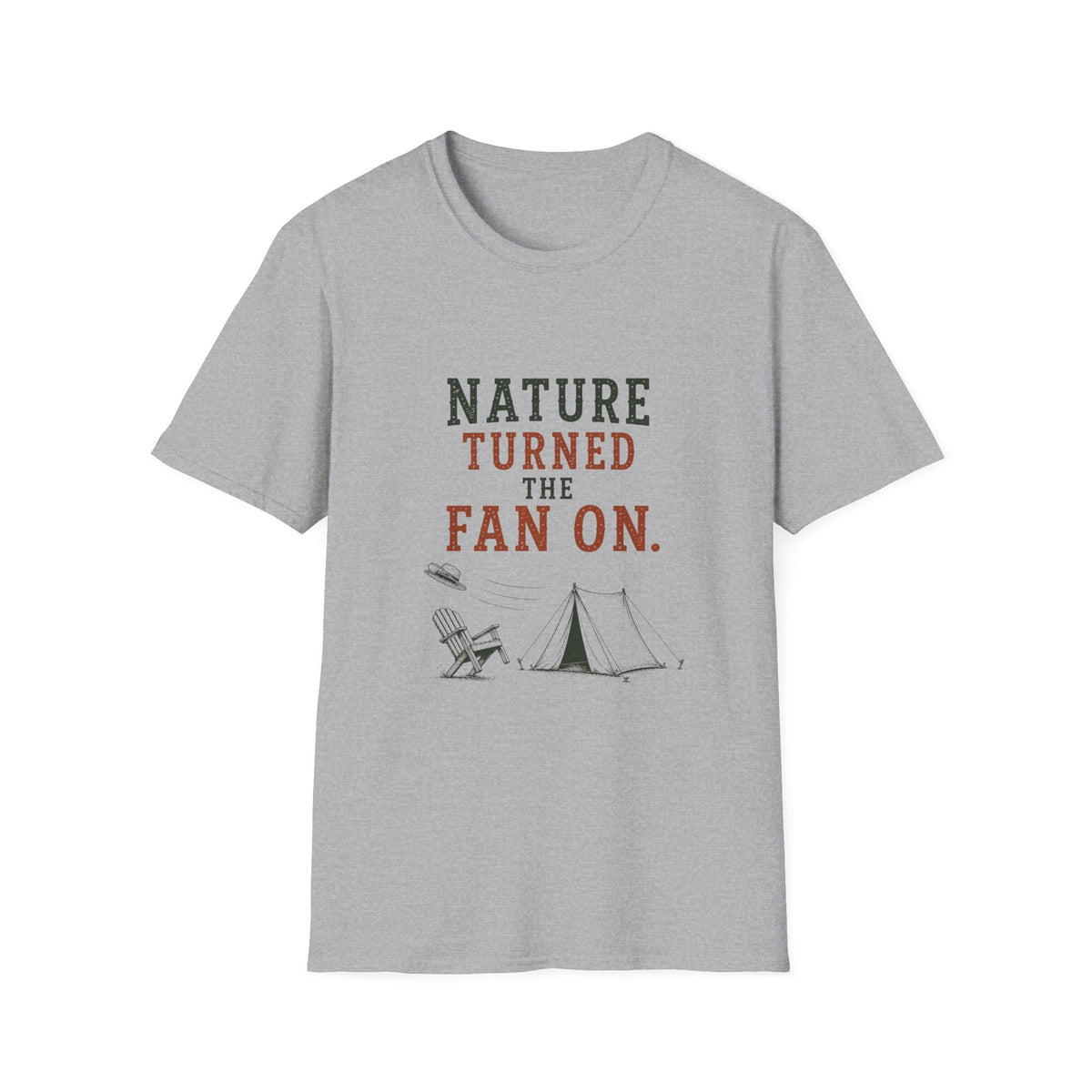 Nature Turned The Fan On. T‑Shirt