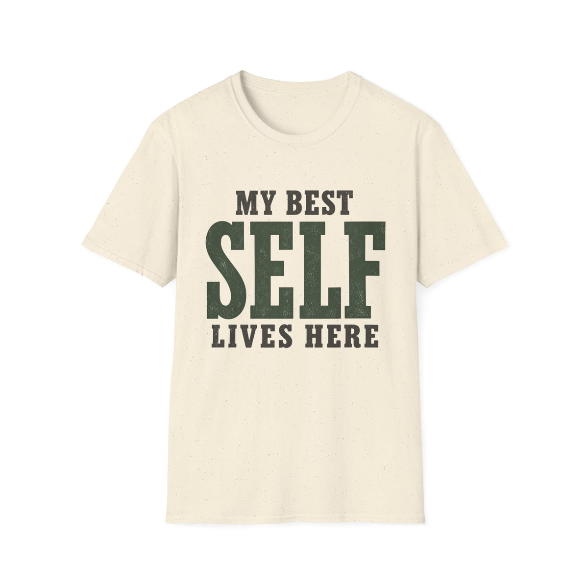 My Best Self Lives Here. T-Shirt
