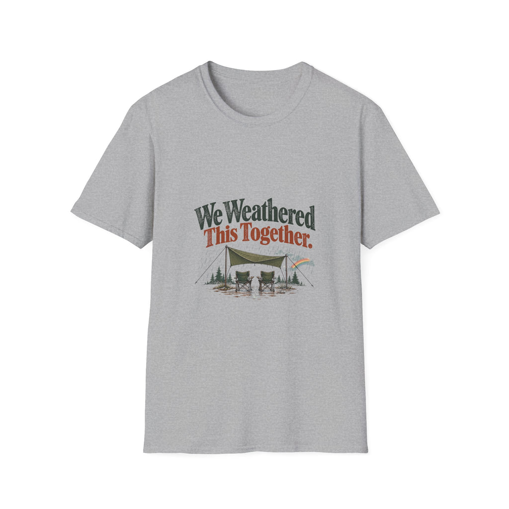 We Weathered This Together. T-Shirt