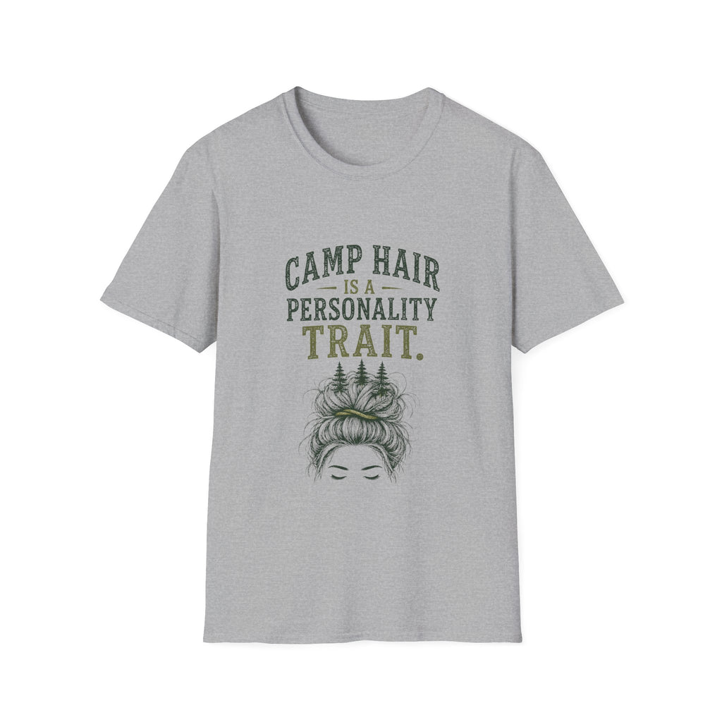 Camp Hair is a Personality Trait. T‑Shirt