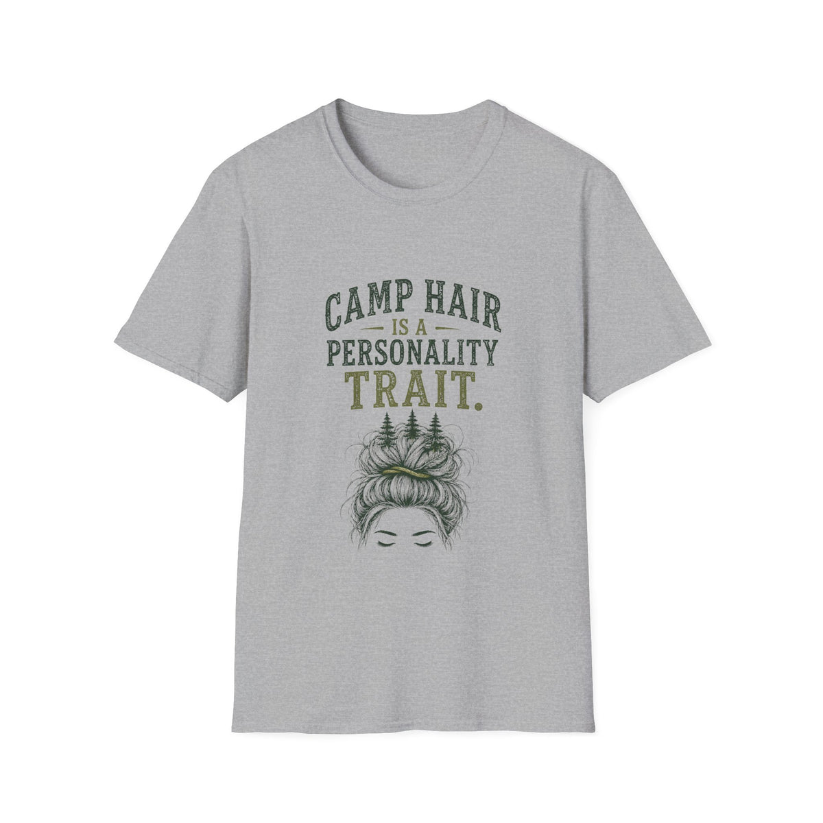 Camp Hair is a Personality Trait. T‑Shirt