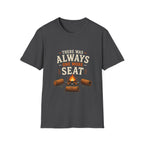 There Was Always One More Seat T-Shirt