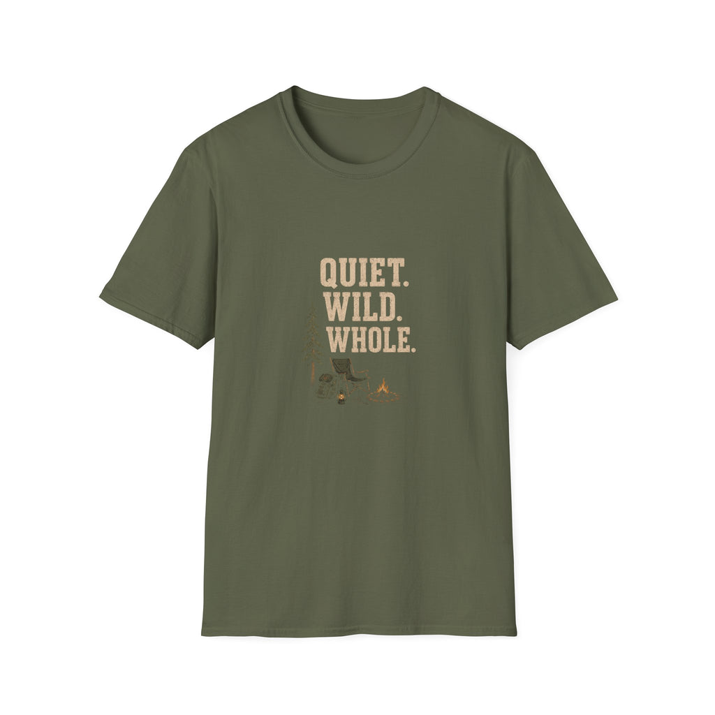Quiet. Wild. Whole. T-Shirt