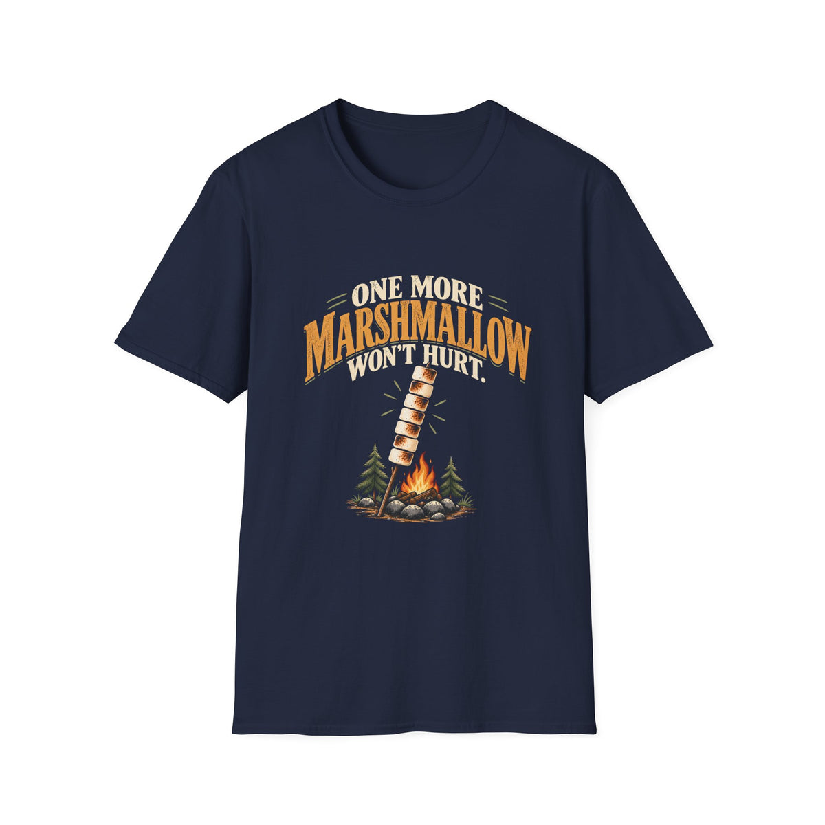 One More Marshmallow Won't Hurt. T-shirt