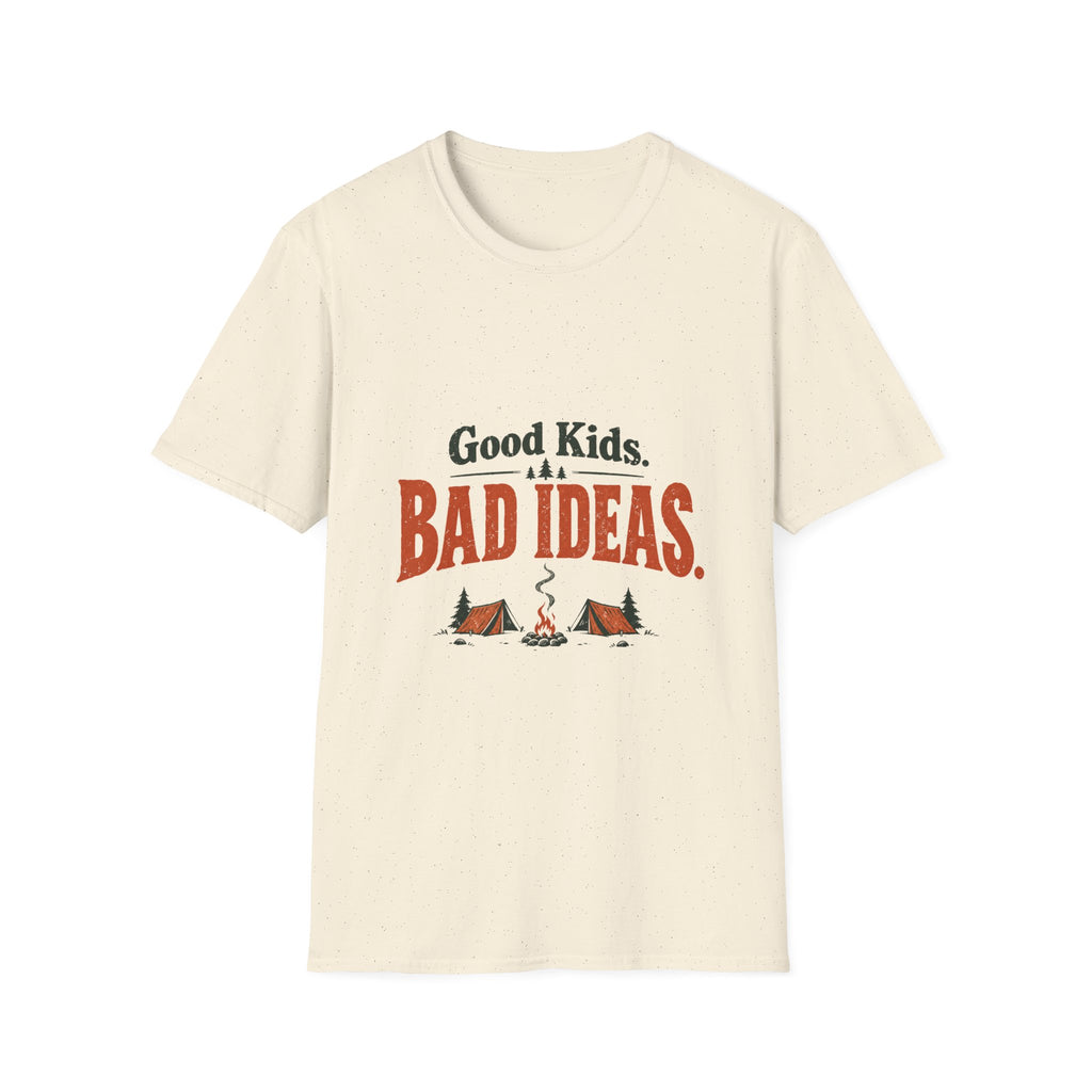 Good Kids. Bad Ideas. T-shirt