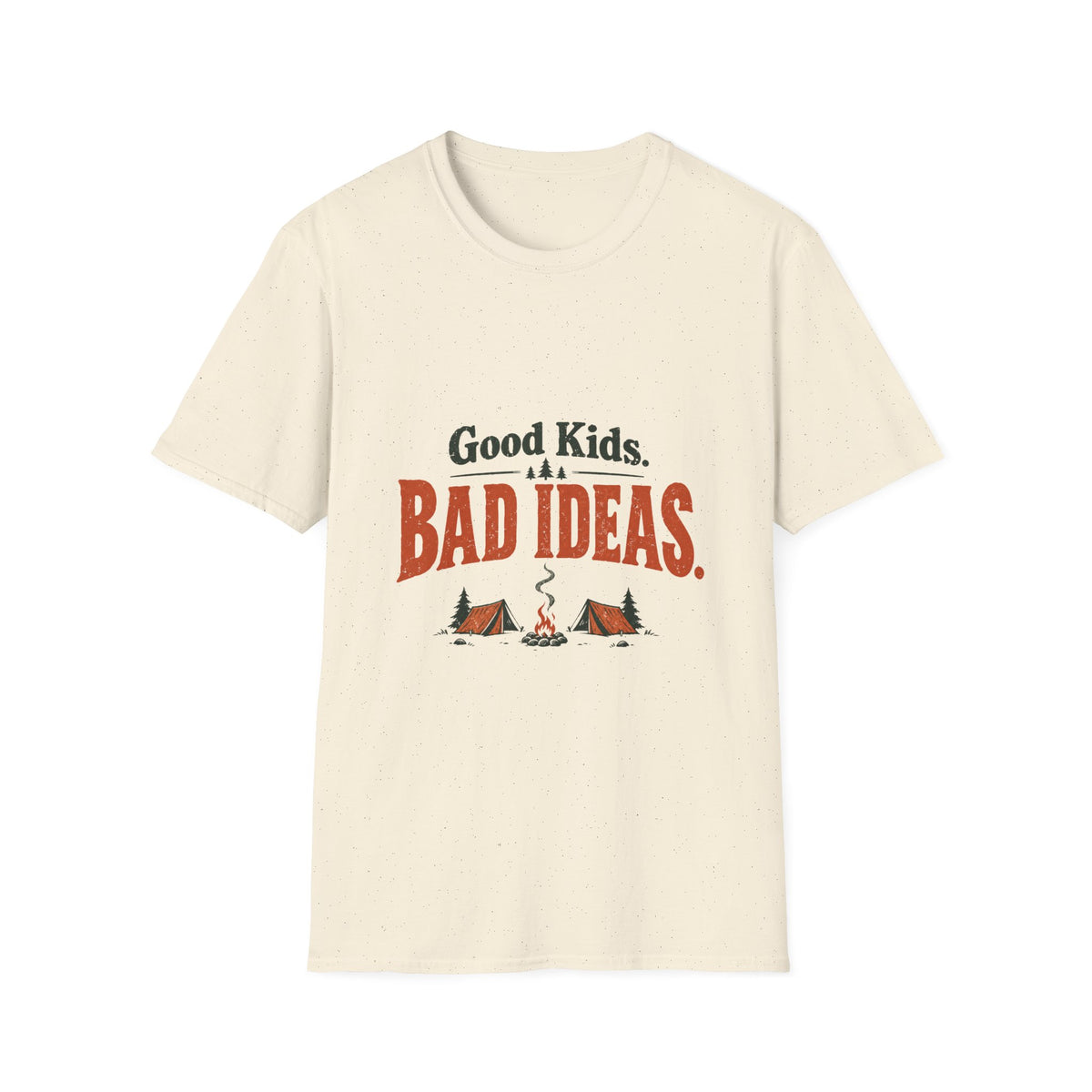 Good Kids. Bad Ideas. T-shirt